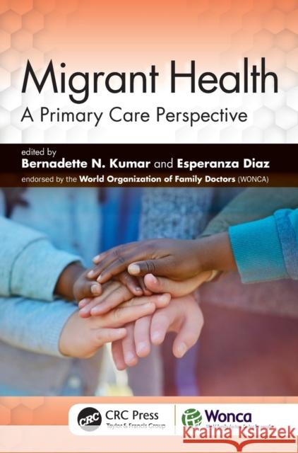 Migrant Health: A Primary Care Perspective Kumar, Bernadette N. 9781138498051 CRC Press - książka