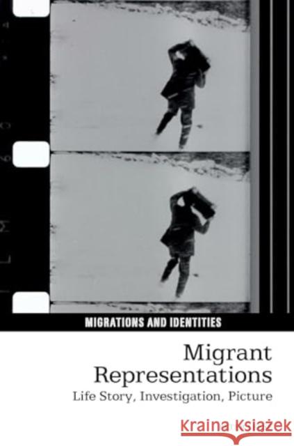 Migrant Representations  9781835538012 Liverpool University Press - książka