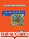 Migrating from Pascal to Cp++s S. M. Merritt Allen Stix Susan M. Merritt 9780387947303 Springer