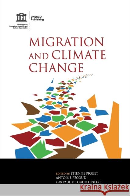 Migration and Climate Change Etienne Piguet 9781107662254 CAMBRIDGE UNIVERSITY PRESS - książka