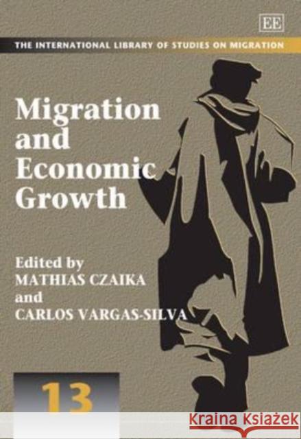 Migration and Economic Growth Mathias Czaika 9781781003534  - książka