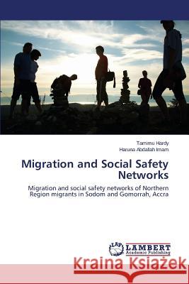 Migration and Social Safety Networks Hardy Tamimu 9783659677571 LAP Lambert Academic Publishing - książka