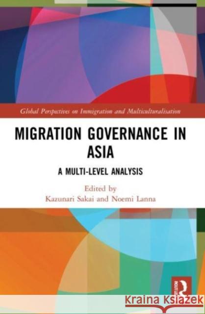 Migration Governance in Asia  9781032058375 Taylor & Francis Ltd - książka