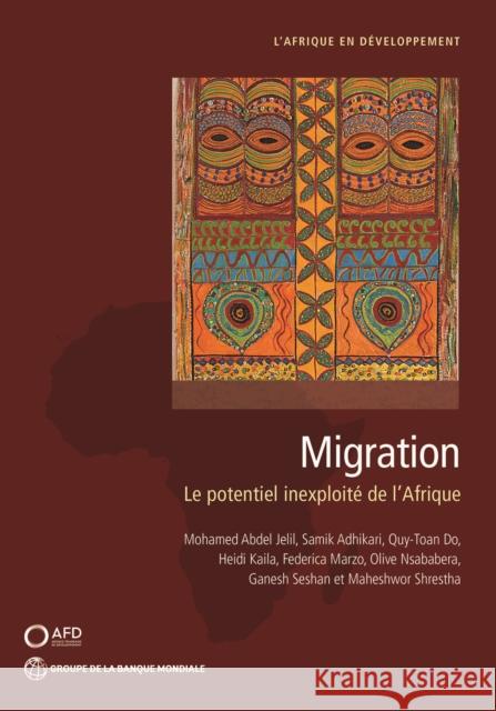 Migration: Le Potentiel Inexploit? de l'Afrique Maheshwor Shrestha 9781464822094 World Bank Publications - książka