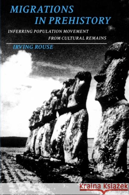 Migrations in Prehistory Rouse, Irving 9780300045048 Yale University Press - książka