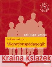 Migrationspädagogik Mecheril, Paul   9783407342058 Beltz - książka