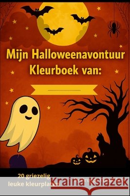 Mijn Halloweenavontuur Visual Arts, Brugge, Brugge, K. 9798264868344 Independently Published - książka