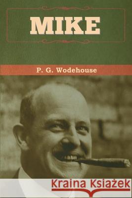 Mike P. G. Wodehouse 9781647992866 Bibliotech Press - książka