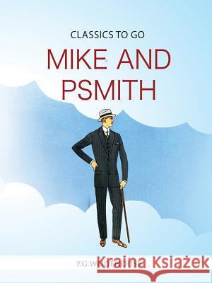 Mike and Psmith P. G. Wodehouse 9783962729950 Outside the Box eBook Publishing - książka