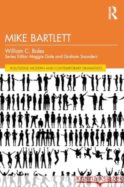 Mike Bartlett William C. Boles Maggie Gale Graham Saunders 9781032191935 Routledge - książka