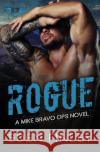 Mike Bravo Ops: Rogue Eden Finley   9781922743077 Absolute Books