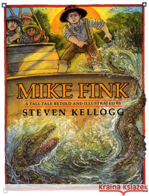 Mike Fink Steven Kellogg Steven Kellogg 9780688135775 HarperTrophy - książka