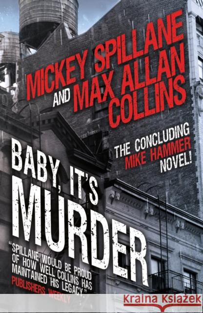 Mike Hammer - Baby, It's Murder Max Allan Collins 9781803364599 Titan Books (UK) - książka