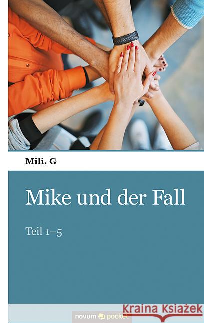 Mike und der Fall: Teil 1-5 Mili G 9783990108956 Novum Publishing - książka