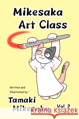 Mikesaka Art Class vol.2 Tamaki Mikesaka 9798300110468 Independently Published - książka