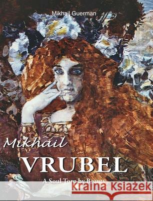 Mikhail Vrubel Mikhail Guerman 9781646997916 Parkstone Press USA, Limited - książka