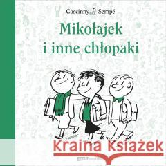 Mikołajek i inne chłopaki Rene Goscinny, Jean-Jacques Semp, Barbara Grzegor 9788324093441 Emotikon - książka