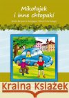Mikołajek i inne chłopaki J-J. Sempégo i R Goscinnego Streszczenie, analiza, interpretacja Zawłocka Marta 9788381141789 Literat