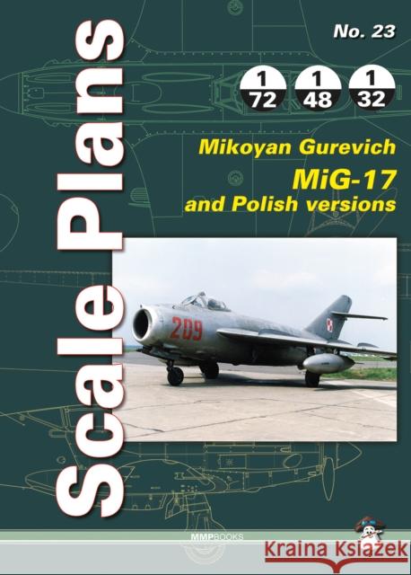 Mikoyan Gurevitch Mig-17 Karnas, Dariusz 9788363678838 MMP - książka
