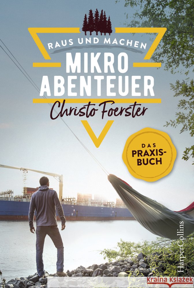Mikroabenteuer - Das Praxisbuch Foerster, Christo 9783959674041 HarperCollins Hamburg - książka