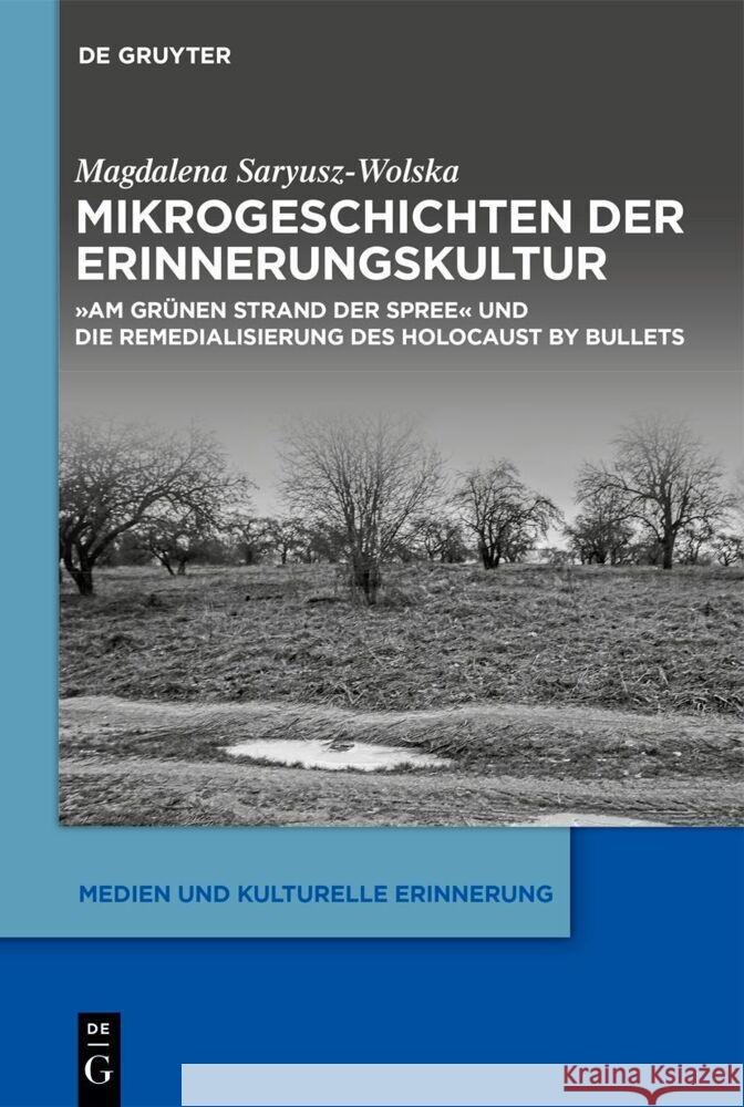 Mikrogeschichten der Erinnerungskultur Saryusz-Wolska, Magdalena 9783111353111 De Gruyter - książka