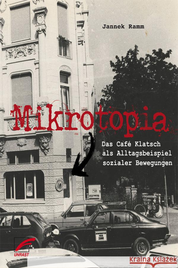 Mikrotopia Ramm, Jannek 9783897713963 Unrast - książka