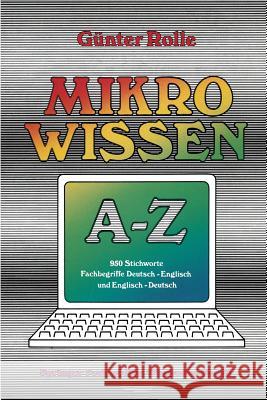 Mikrowissen A-Z: Register Deutsch-Englisch Und Englisch-Deutsch Rolle, Günter 9783528043292 Springer - książka