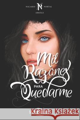 Mil Razones Para Quedarme: Edición Blanco y Negro Ediciones, Déjà Vu 9789585564183 Ediciones Dejavu - książka