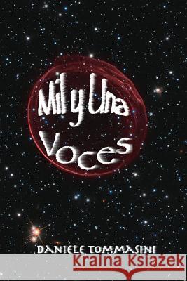 Mil y Una Voces Tommasini, Daniele 9781511871648 Createspace - książka