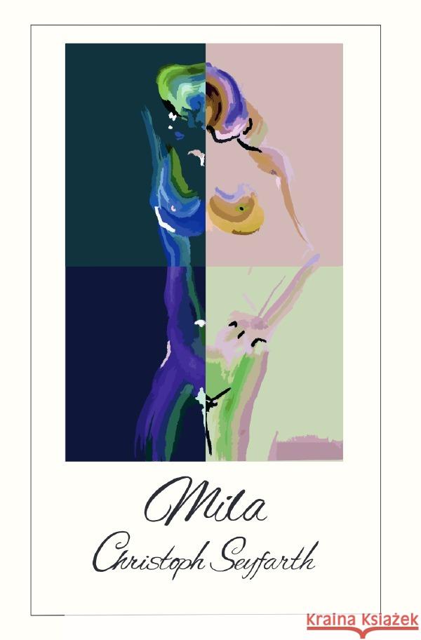 Mila Seyfarth, Christoph 9783818749576 epubli - książka