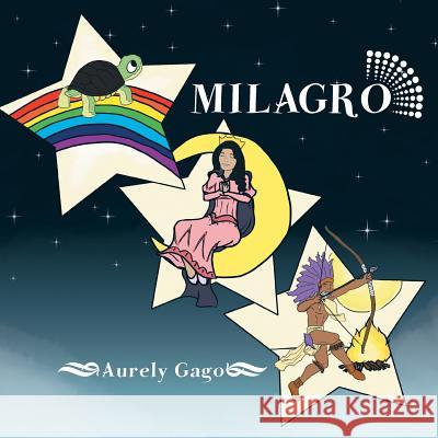 Milagro Aurely Gago 9781463367107 Palibrio - książka
