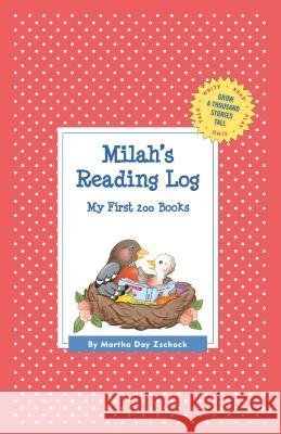 Milah's Reading Log: My First 200 Books (GATST) Martha Day Zschock 9781516248261 Commonwealth Editions - książka