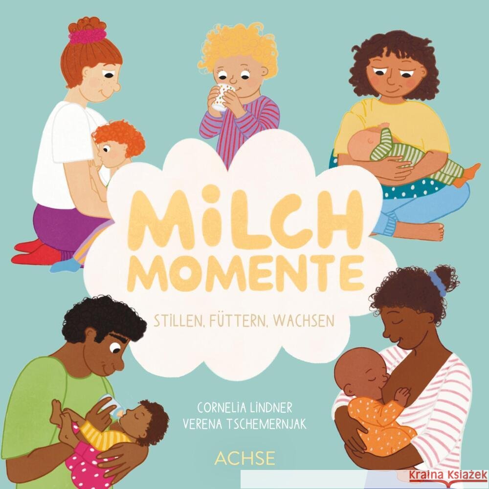 Milchmomente Lindner, Cornelia 9783903408456 Achse, Wien - książka