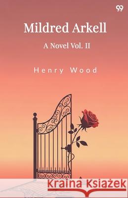 Mildred Arkell A Novel Vol. II Henry Wood 9789371818230 Double 9 Books - książka