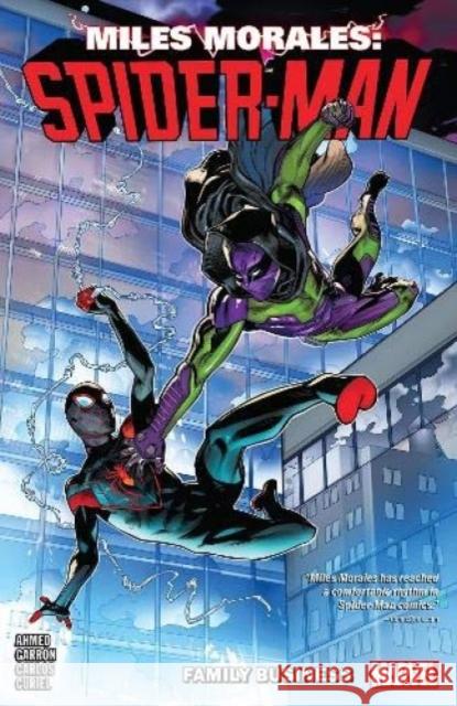Miles Morales: Spider-man Vol. 3 Saladin Ahmed 9781302920166 Marvel Comics - książka