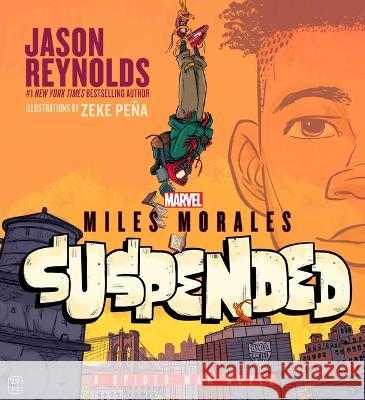 Miles Morales Suspended: A Spider-Man Novel - audiobook Reynolds, Jason 9781797145594 Simon & Schuster Audio - książka