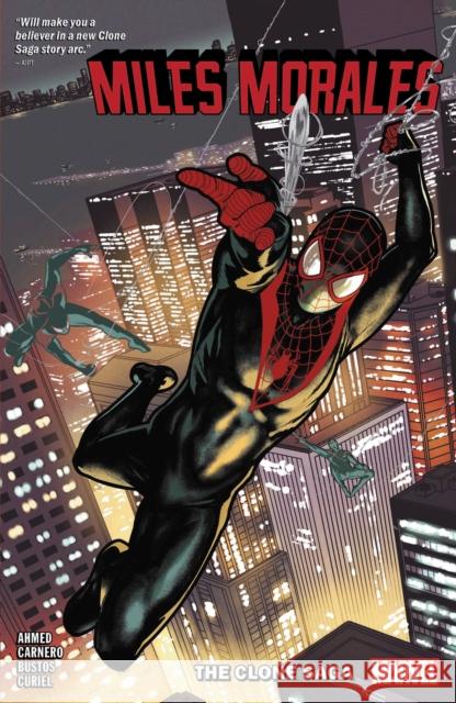 Miles Morales Vol. 5: The Clone Saga Marvel Comics                            Saladin Ahmed Carmen Carnero 9781302926014 Marvel Comics - książka