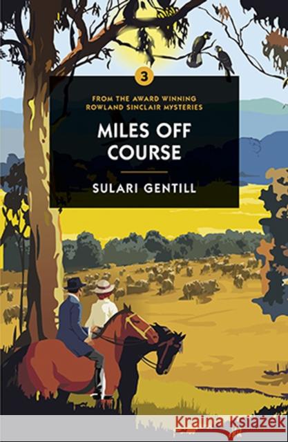 Miles Off Course Sulari Gentill 9780857303615 Oldcastle Books Ltd - książka