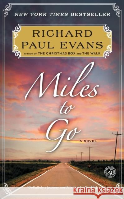 Miles to Go Evans, Richard Paul 9781476718637 Simon & Schuster - książka