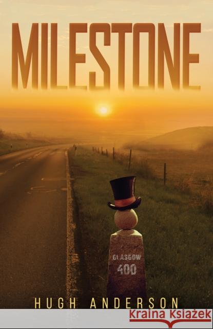 Milestone Hugh Anderson 9781035834037 Austin Macauley Publishers - książka