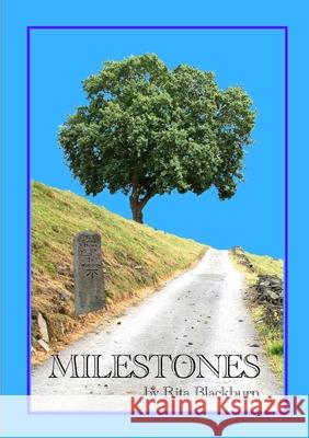 milestones Rita Blackburn 9781445775661 Lulu.com - książka
