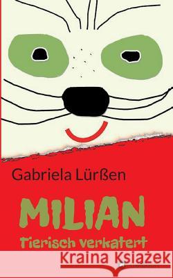 Milian Gabriela Lurssen 9783734525315 Tredition Gmbh - książka