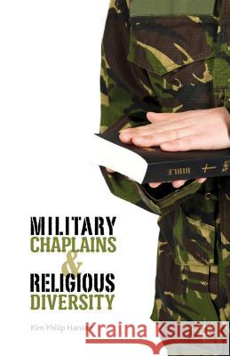 Military Chaplains and Religious Diversity Kim Philip Hansen 9781137025159 Palgrave MacMillan - książka