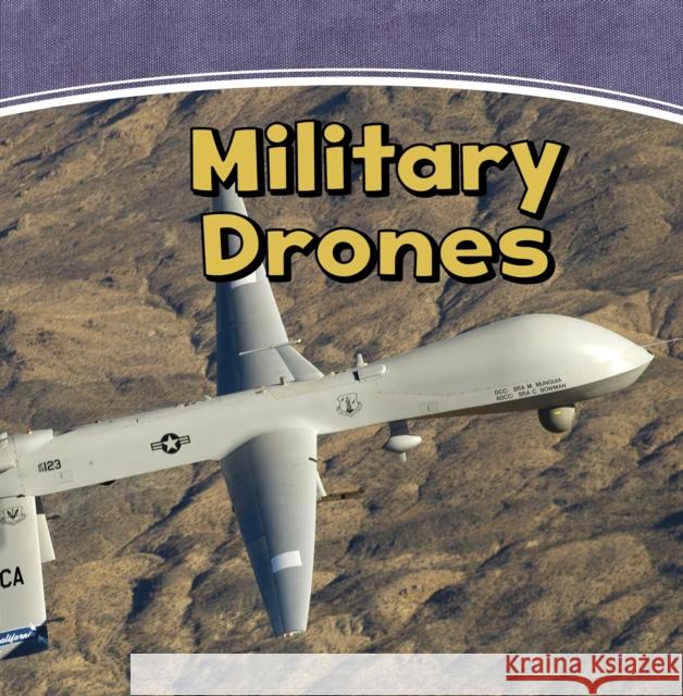 Military Drones Scheff, Matt 9781474761734 Capstone Global Library Ltd - książka