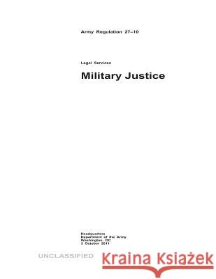 Military Justice Department Of the Army 9781494806453 Createspace Independent Publishing Platform - książka