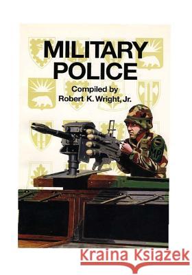 Military Police Center of Military History United States 9781507680278 Createspace - książka