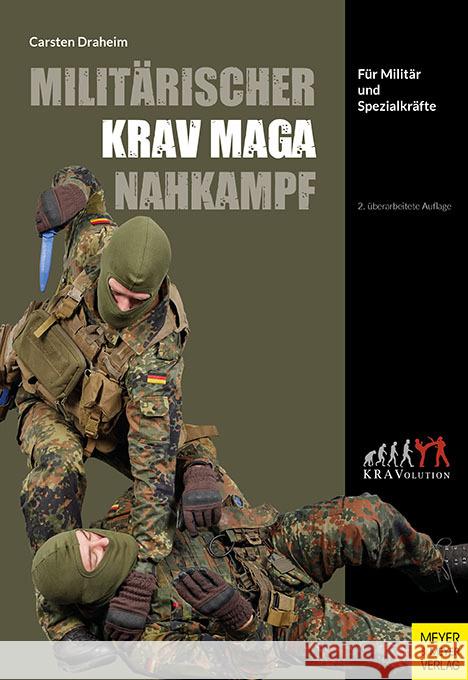Militärischer Krav Maga Nahkampf Draheim, Carsten 9783840379970 Meyer & Meyer Sport - książka