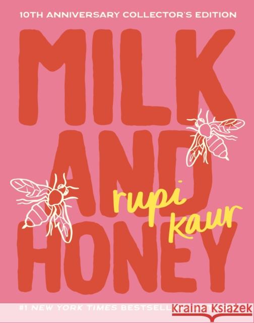 Milk and Honey: 10th Anniversary Collector's Edition Rupi Kaur 9781524892876 Andrews McMeel Publishing - książka