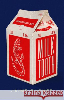 Milktooth Jaime Burnet 9781774713648 Vagrant Press - książka
