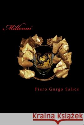 Millenni Piero Gurg 9781502315335 Createspace - książka